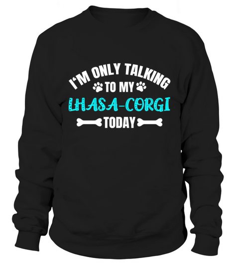 Lhasa-Corgi Owner Sweatshirt Unisex