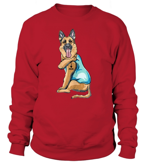 Original German Shepherd Tattoos I Love MOM Sitting Gift Mother’s Day T-Shirt Sweatshirt Unisex