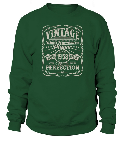 Vintage Blues Harmonica Player Made In 1958 T Shirt LIMTED EDITION Sweatshirt Unisex