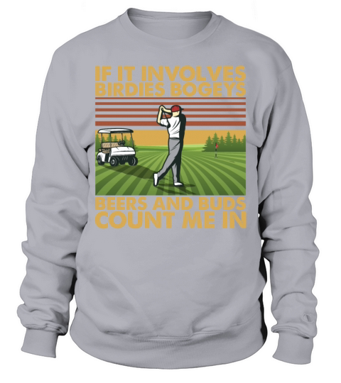Vintage Golfing Birdies Bogeys Beers and Buds Sweatshirt Unisex
