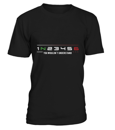 1n23456 motorcycle you wouldnt understand t shirt T-Shirt Unisex