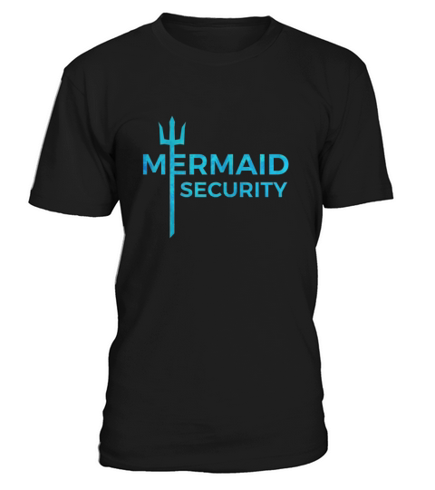Mermaid Security T-Shirt Unisex