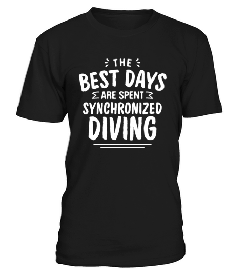 The Best Days Are Spent Synchronized Diving Summer T-Shirt Unisex