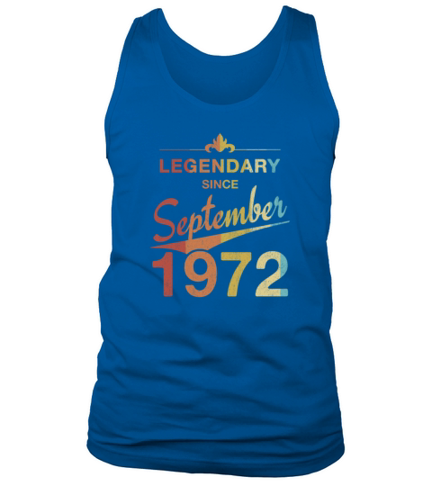 50th Birthday 50 Year Old Born September 1972 Gift Tank Top Unisex
