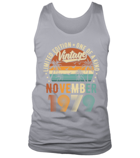 Limited Edition November 1979 Birthday Present Tank Top Unisex
