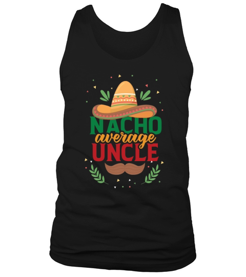 Nacho Average Vintage mexican Foodies Uncle Cinco Tank Top Unisex