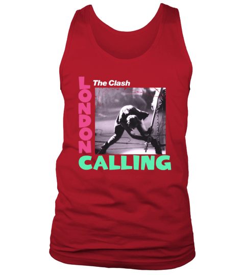 The Clash London Calling 2020 T-Shirt Tank Top Unisex