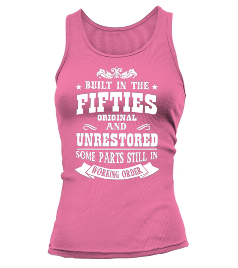 BUILT IN THE FIFTIES ORIGINAL AND UNRESTORED Tank top Woman