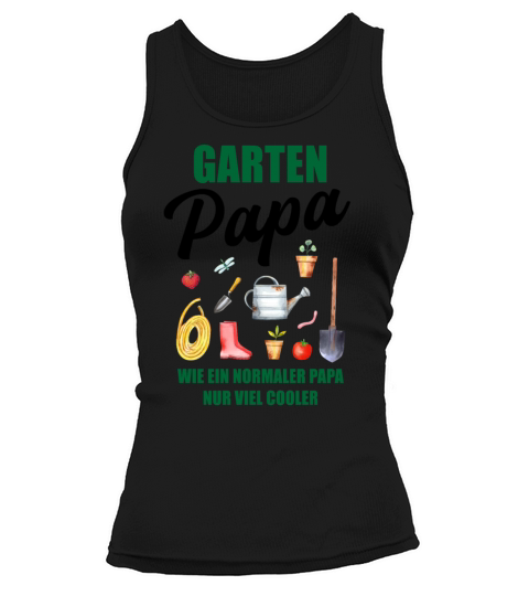 Garden Dad Funny Quote Gift Men Tank top Woman