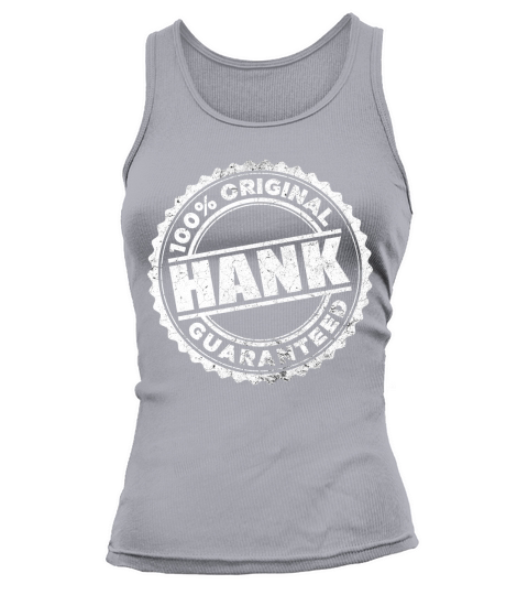 HANK 100 Percent Original Guaranteed Tank top Woman