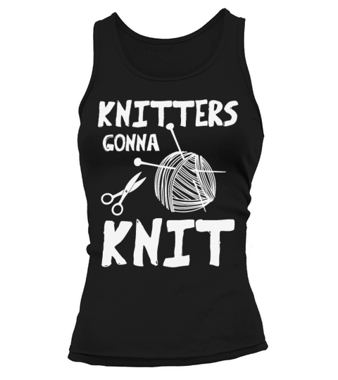 Knitters Gonna Knit Tank top Woman
