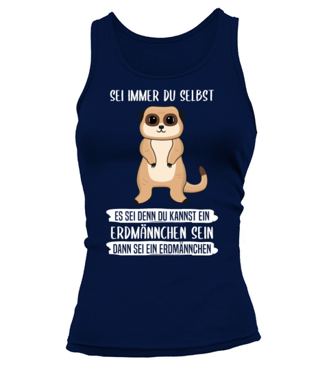 Meerkat Always Be Yourself Quote Gift Tank top Woman