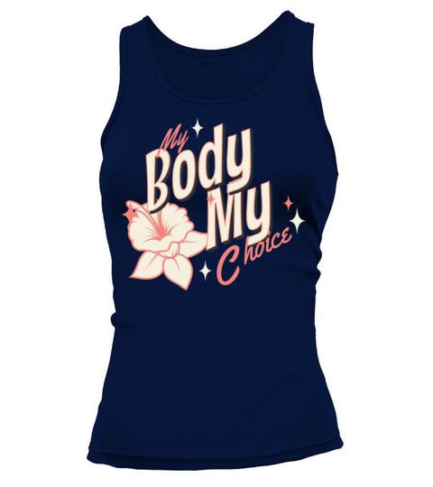My Body My Choice Vintage Typography Tank top Woman