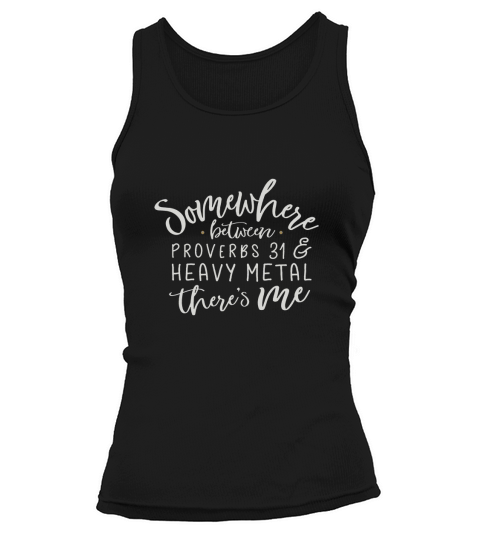 Somewhere Between Proverbs 31 Tank top Woman