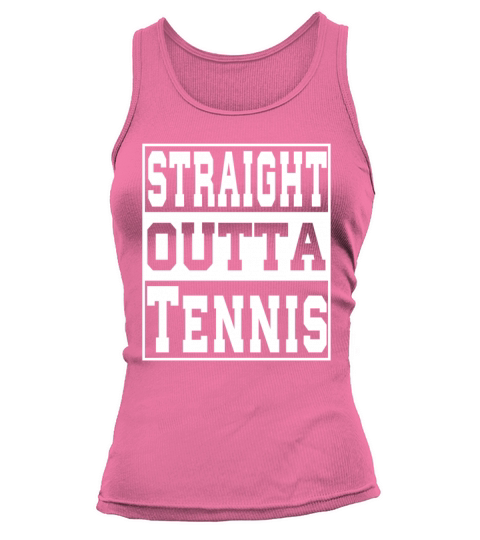 Tennis Saying funny Tank top Woman