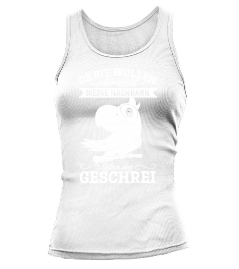 Whether They Like It Or Not My Neighbors Love The Tank top Woman