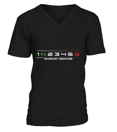 1n23456 motorcycle you wouldnt understand t shirt V-Neck T-shirt