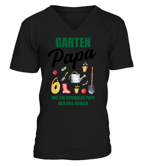 Garden Dad Funny Quote Gift Men V-Neck T-shirt