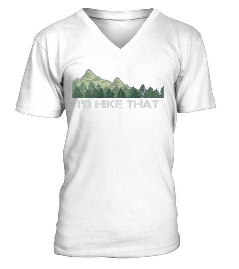 Id Hike That V-Neck T-shirt