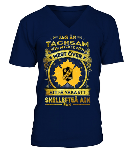 jag ar tacksam mest over att fa vara ett Skellefteå AIK - Unisex Long Sleeve V-Neck T-shirt