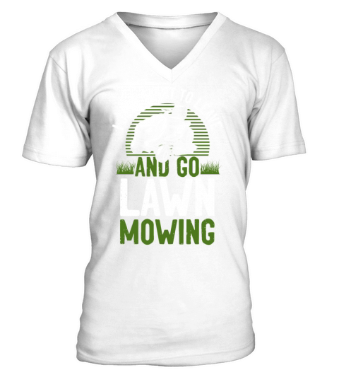 Lawn Mower Mowing Dad Father V-Neck T-shirt