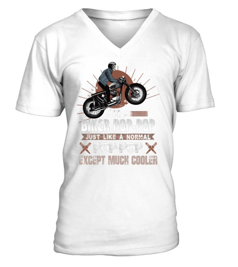 Pops TShirt Funny Quote Rider Motorcycle Tee V-Neck T-shirt