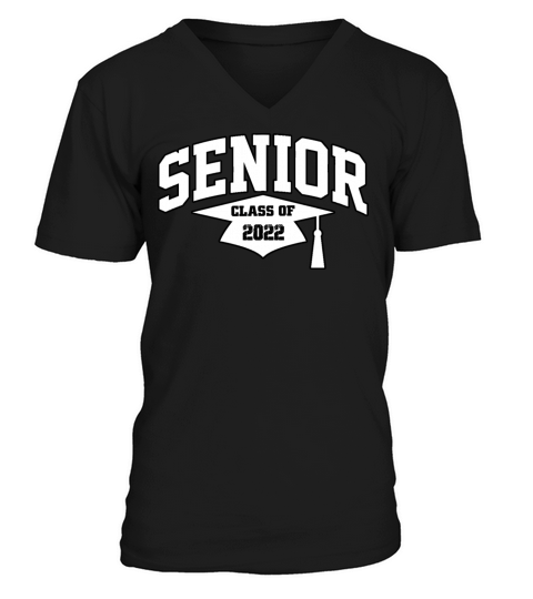 Senior Class Of 2022 - Happy last day of school V-Neck T-shirt