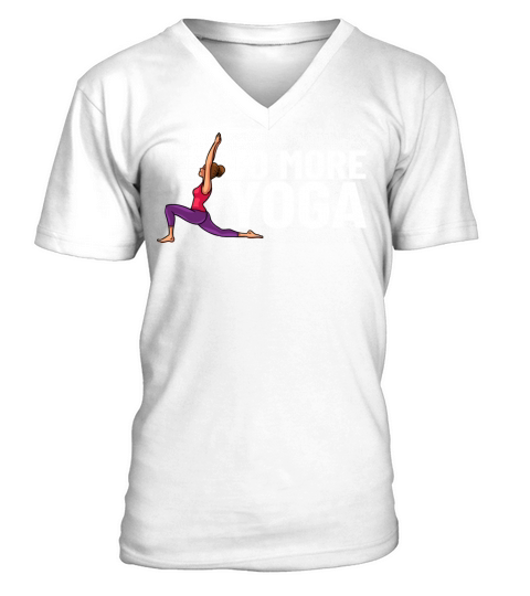 Yoga Beginner Workout Poses Quotes Meditation V-Neck T-shirt