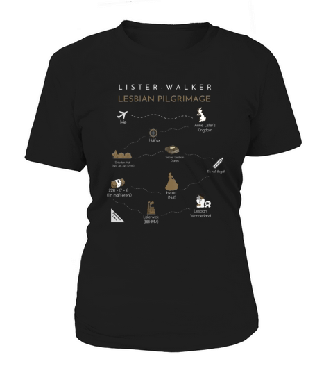 Anne Lister Ann Walker Lesbian Pilgrimage Lesbian Wonderland shirt Women's T-Shirt