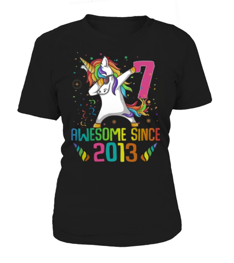 Awesome Since 2013 7 Years Old 7th Birthday Unicorn Dabbing shirt Women's T-Shirt
