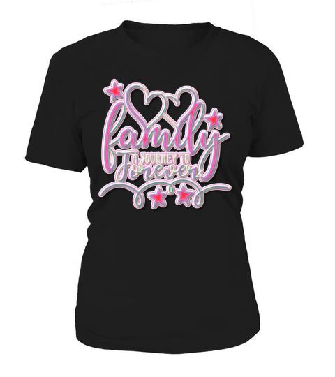 Family Journey to Forever Colorful Text Women's T-Shirt