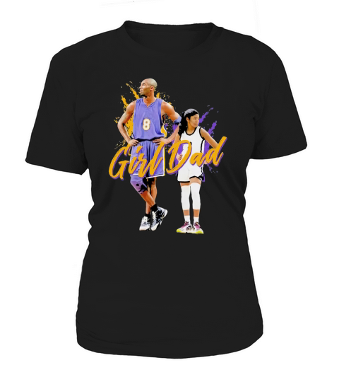 Girl Dad Kobe and Gigi Bryant Dad And Daughter Father’s Day Women's T-Shirt