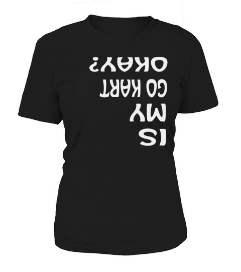 karting t shirt gift race kart t shirt kids adults go kart Women's T-Shirt