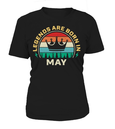Legends are born in May Vintage shirt Women's T-Shirt