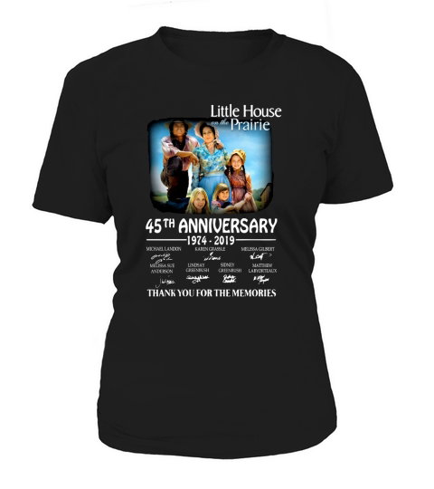 Little house on the Prairie 45th anniversary 1974-2019 signature shirt Women's T-Shirt