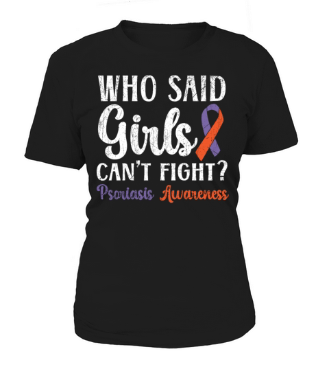 Psoriasis Warrior Skin Disease Psoriasis Awareness Women's T-Shirt