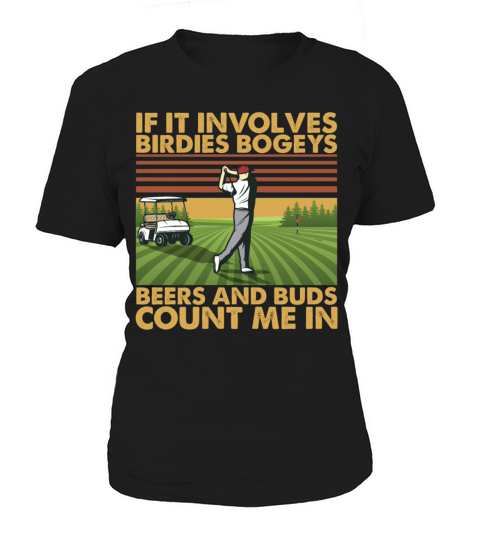 Vintage Golfing Birdies Bogeys Beers and Buds Women's T-Shirt
