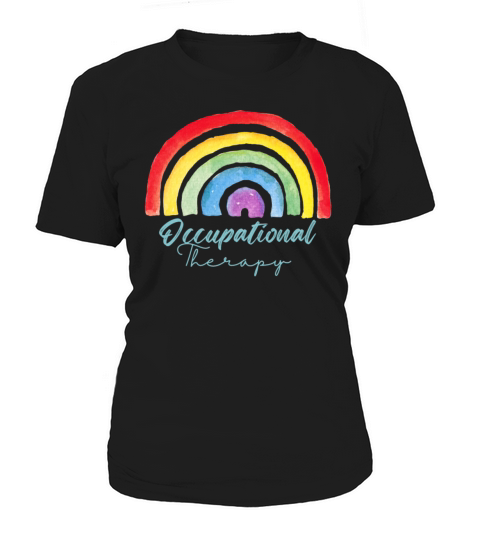 Watercolor Rainbow Occupational Therapy Women's T-Shirt