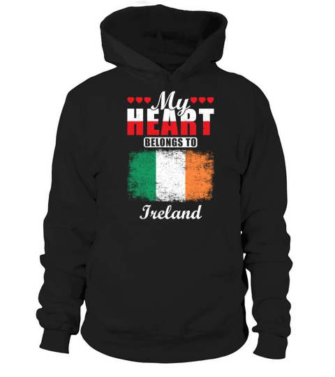 My Heart Belongs to Ireland Hoodie Unisex