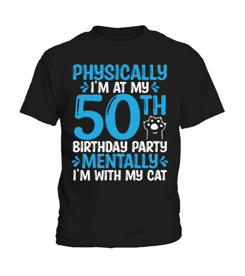 50 Year Old Cat Dad with my Cat Mom 50th Birthday Kids T-Shirt
