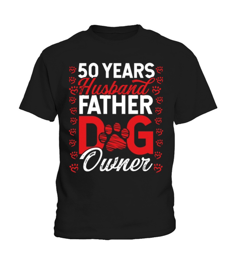 50 Year Old Husband Dad Dog Owner 50th Birthday Kids T-Shirt