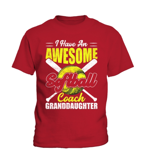 I Have an Awesome Softball Coach Granddaughter Kids T-Shirt