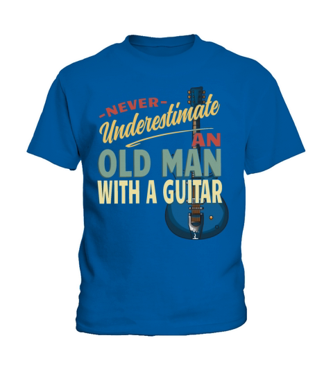 Never Underestimate An Old Man With A Guitar Kids T-Shirt