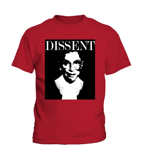 RBG Ruth Bader Ginsburg Dissent Feminist Political T Shirt Kids T-Shirt