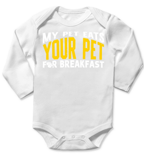Banana Ball Python My Pet Eats Your Pet For Long Sleeve Baby One-Piece