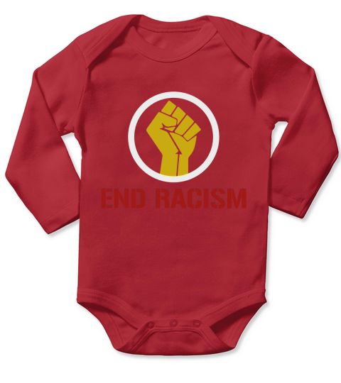 End Racism   African American  Black Lives Long Sleeve Baby One-Piece