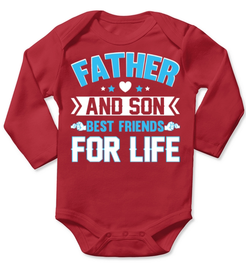 Father And Son Best Friends For Life Gift for Dad Long Sleeve Baby One-Piece