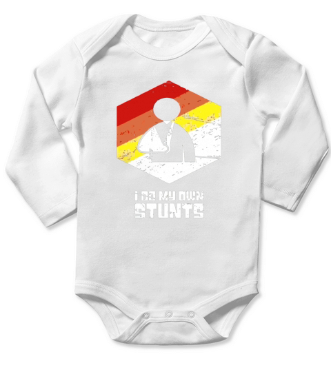 I Do My Own Stunts - Retro Broken Arm T-Shirt Long Sleeve Baby One-Piece