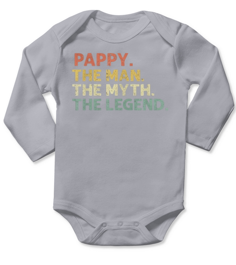 Pappy The Man The Myth The Legend Long Sleeve Baby One-Piece