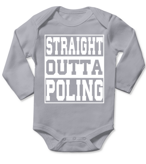 Poling Saying Funny Long Sleeve Baby One-Piece